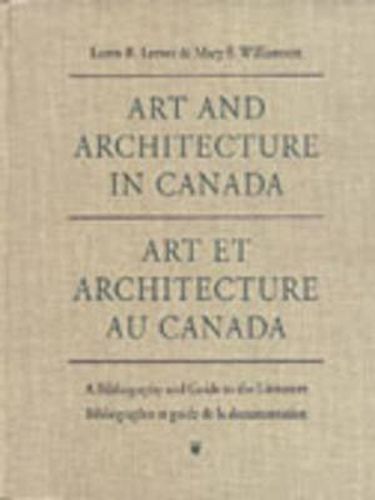 Cover image for Art and Architecture in Canada: A Bibliography and Guide to the Literature