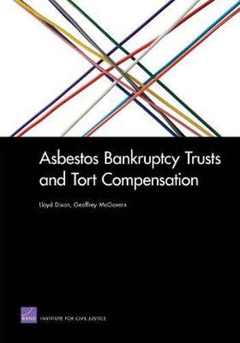 Asbestos Bankruptcy Trusts and Tort Compensation