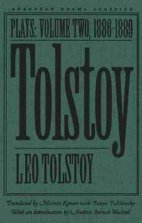 Cover image for Tolstoy v. 2; 1886-89: Plays