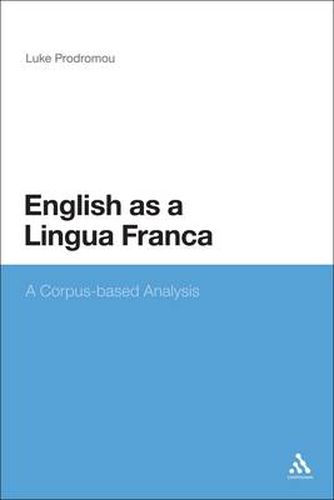 Cover image for English as a Lingua Franca: A Corpus-based Analysis