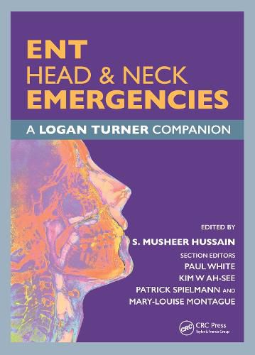 ENT Head & Neck Emergencies: A Logan Turner Companion