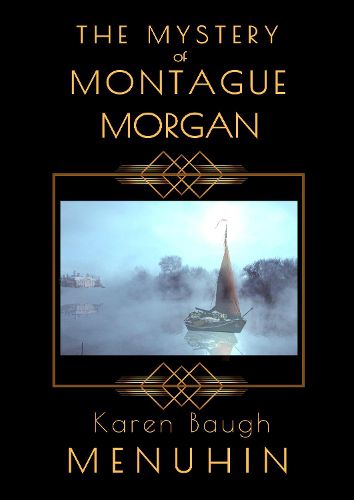 The Mystery of Montague Morgan: A 1920s Christmas Country House Murder