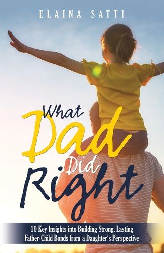 Cover image for What Dad Did Right