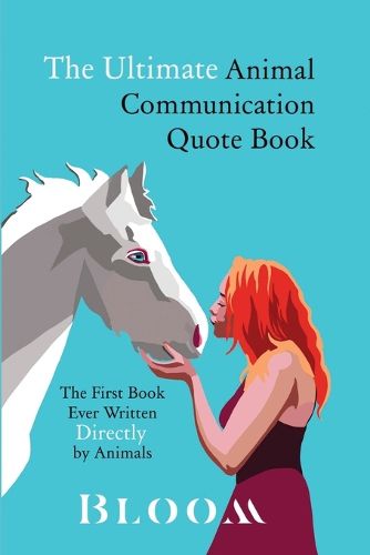 Cover image for The Ultimate Animal Communication Quote Book