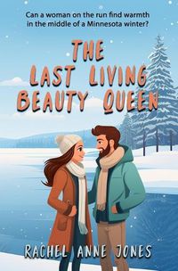 Cover image for The Last Living Beauty Queen