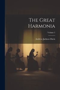 Cover image for The Great Harmonia; Volume 3