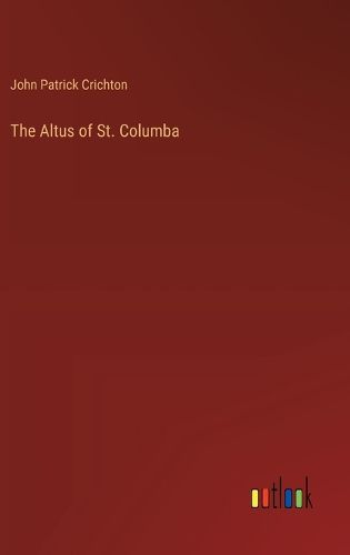 The Altus of St. Columba