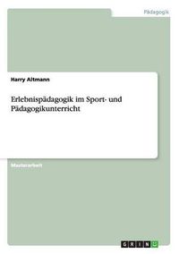 Cover image for Erlebnispadagogik im Sport- und Padagogikunterricht