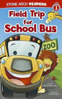 Cover image for Field Trip for School Bus