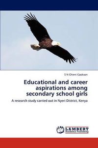 Cover image for Educational and career aspirations among secondary school girls