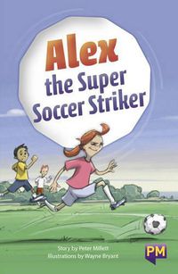 Cover image for Alex the Super Soccer Striker