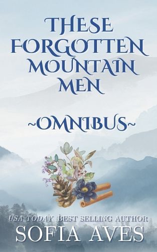Cover image for These Forgotten Mountain Men