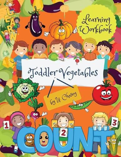 Cover image for Toddler Vegetables Learning Workbook: Amazing Activity book for kids