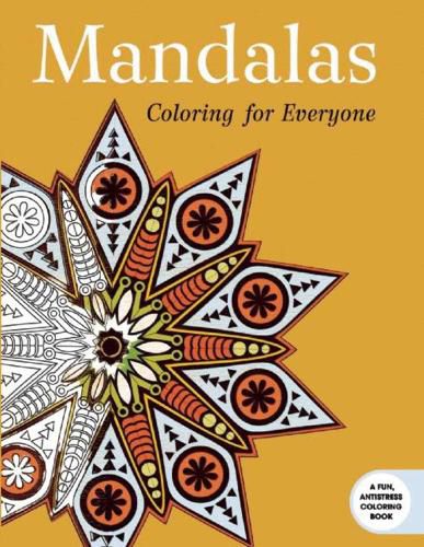 Cover image for Mandalas: Coloring for Everyone