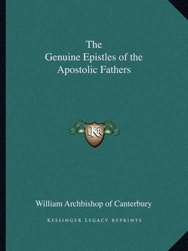 Cover image for The Genuine Epistles of the Apostolic Fathers