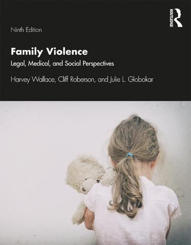 Cover image for Family Violence: Legal, Medical, and Social Perspectives