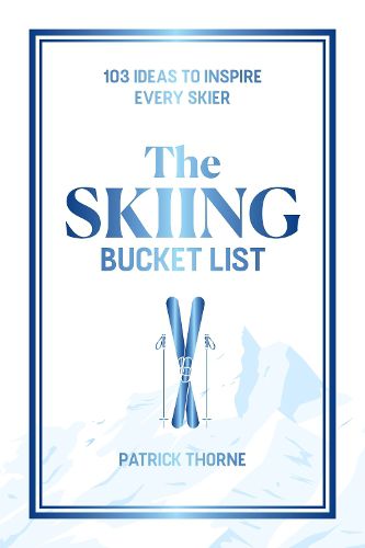 Cover image for The Skiing Bucket List
