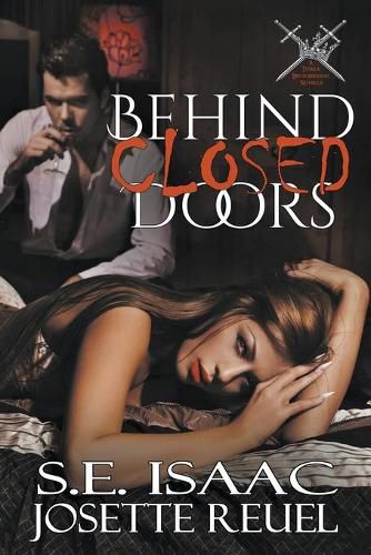 Behind Closed Doors