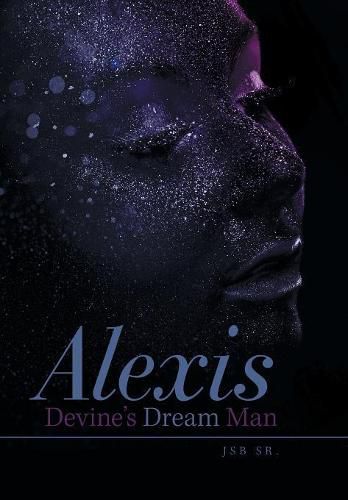 Cover image for Alexis Devine'S Dream Man