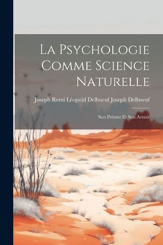 La Psychologie Comme Science Naturelle