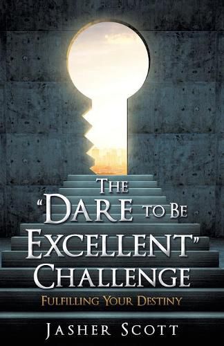 Cover image for The Dare to Be Excellent Challenge