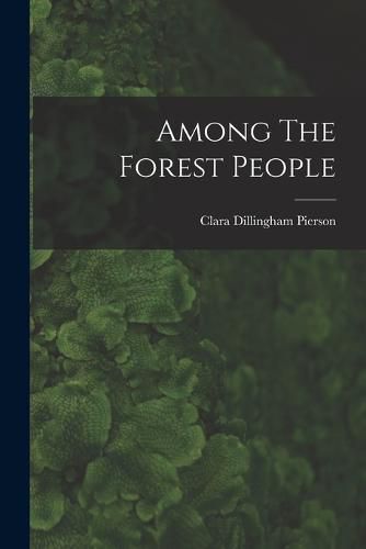 Cover image for Among The Forest People