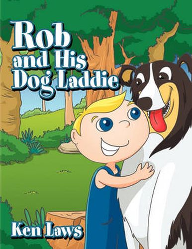 Cover image for Rob and His Dog Laddie