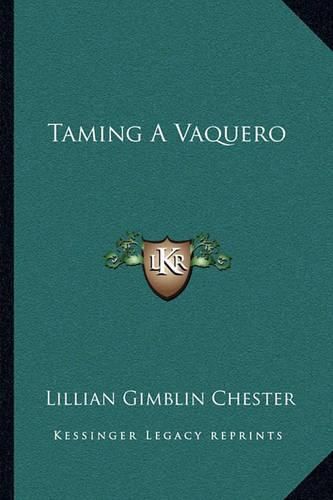 Cover image for Taming a Vaquero