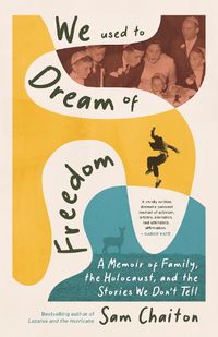 Cover image for We Used to Dream of Freedom