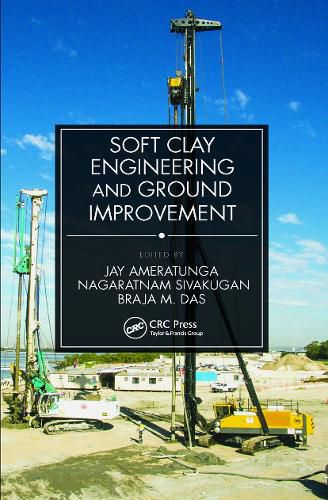 Cover image for Soft Clay Engineering and Ground Improvement