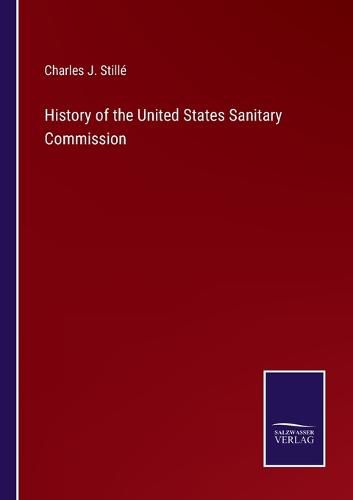 History of the United States Sanitary Commission