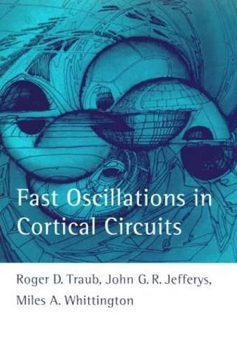 Cover image for Fast Oscillations in Cortical Circuits