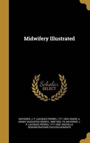 Cover image for Midwifery Illustrated