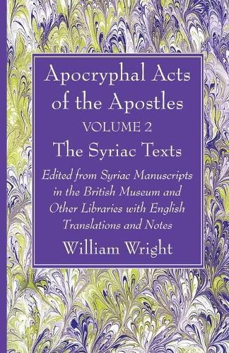 Cover image for Apocryphal Acts of the Apostles, Volume 2 The English Translations