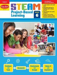 Cover image for Steam Project-Based Learning, Grade 6 Teacher Resource