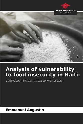 Analysis of vulnerability to food insecurity in Haiti