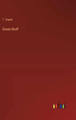 Cover image for Green Bluff