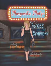 Cover image for Margarita Midge Goes to the Symphony