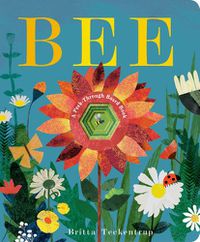 Cover image for Bee: A Peek-Through Board Book