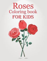 Cover image for Roses Coloring book For kids