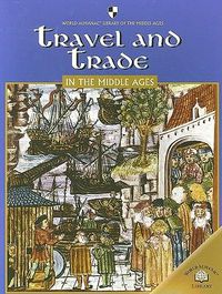 Cover image for Travel and Trade in the Middle Ages