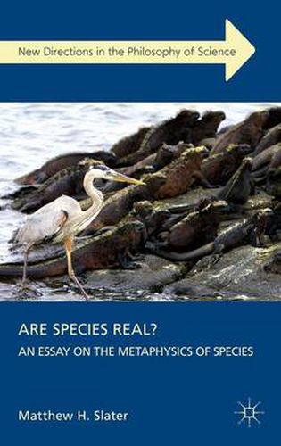 Cover image for Are Species Real?: An Essay on the Metaphysics of Species