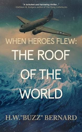 When Heroes Flew: The Roof of the World