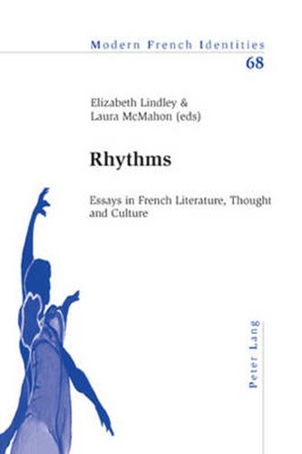 Rhythms: Essays in French Literature, Thought and Culture