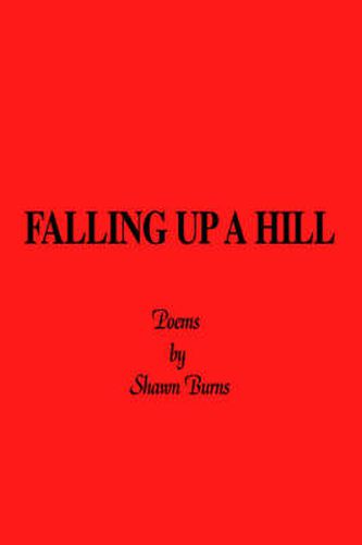 Cover image for Falling Up a Hill