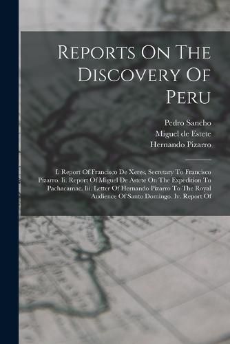 Cover image for Reports On The Discovery Of Peru