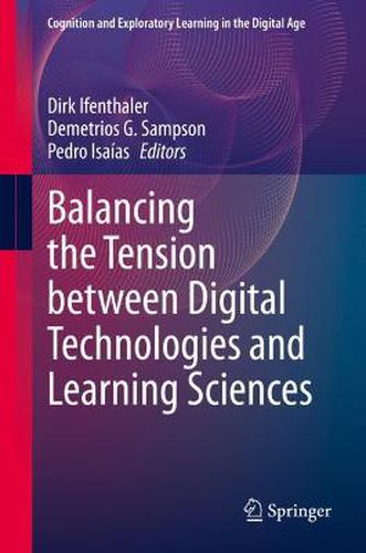 Cover image for Balancing the Tension between Digital Technologies and Learning Sciences