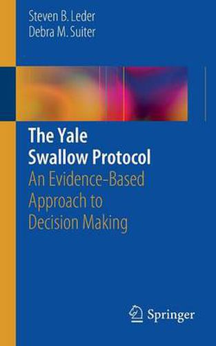 Cover image for The Yale Swallow Protocol: An Evidence-Based Approach to Decision Making