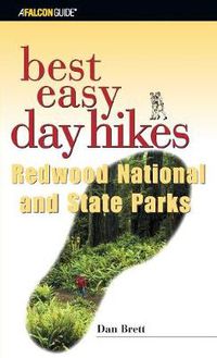 Cover image for Best Easy Day Hikes Redwood National and State Parks