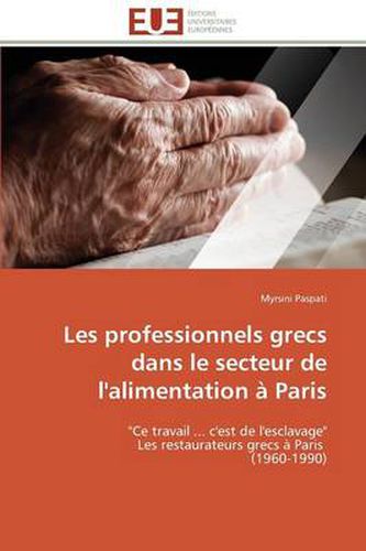 Cover image for Les Professionnels Grecs Dans Le Secteur de l'Alimentation Paris